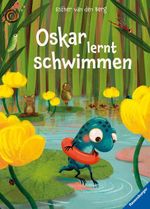 Oskar lernt schwimmen Cover des Buches Oskar lernt schwimmen (ISBN: 9783473462162)