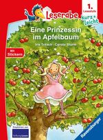 Leserabe 1. Lesestufe Kurz und leicht - Eine Prinzessin im Apfelbaum Cover des Buches Leserabe 1. Lesestufe Kurz und leicht - Eine Prinzessin im Apfelbaum (ISBN: 9783473463749)