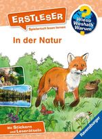 Wieso? Weshalb? Warum? Erstleser, Band 10 - In der Natur Cover des Buches Wieso? Weshalb? Warum? Erstleser, Band 10 - In der Natur (ISBN: 9783473600472)