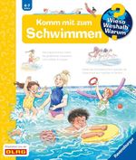Wieso? Weshalb? Warum? Band 26 - Komm mit zum Schwimmen Cover des Buches Wieso? Weshalb? Warum? Band 26 - Komm mit zum Schwimmen (ISBN: 9783473600557)