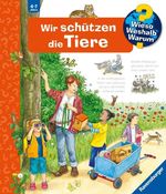 Wieso? Weshalb? Warum? Band 43 - Wir schützen die Tiere Cover des Buches Wieso? Weshalb? Warum? Band 43 - Wir schützen die Tiere (ISBN: 9783473600595)