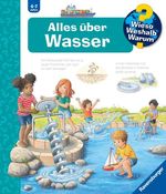 Wieso? Weshalb? Warum? Band 60 - Alles über Wasser Cover des Buches Wieso? Weshalb? Warum? Band 60 - Alles über Wasser (ISBN: 9783473600915)