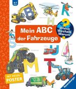 Wieso? Weshalb? Warum? Sonderband - Mein ABC der Fahrzeuge Cover des Buches Wieso? Weshalb? Warum? Sonderband - Mein ABC der Fahrzeuge (ISBN: 9783473600939)