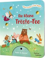 Mein Puste-Licht-Buch: Die kleine Tröste-Fee Cover des Buches Mein Puste-Licht-Buch: Die kleine Tröste-Fee (ISBN: 9783480236510)