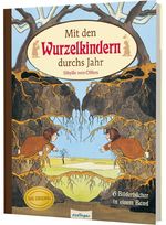 Etwas von den Wurzelkindern: Mit den Wurzelkindern durchs Jahr Cover des Buches Etwas von den Wurzelkindern: Mit den Wurzelkindern durchs Jahr (ISBN: 9783480237692)