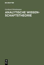 Analytische Wissenschaftstheorie: Einführung sowie Anwendung auf einige Stücke der Volkswirtschaftslehre Cover des Buches Analytische Wissenschaftstheorie: Einführung sowie Anwendung auf einige Stücke der Volkswirtschaftslehre (ISBN: 9783486241266)
