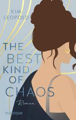 The Best Kind of Chaos Cover des Buches The Best Kind of Chaos (ISBN: 9783492064927)