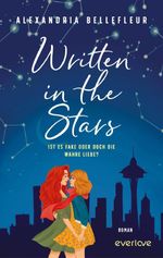 Written in the Stars – Ist es fake oder doch die wahre Liebe? Cover des Buches Written in the Stars – Ist es fake oder doch die wahre Liebe? (ISBN: 9783492066402)