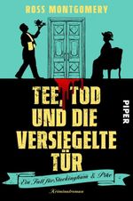 Tee, Tod und die versiegelte Tür Cover des Buches Tee, Tod und die versiegelte Tür (ISBN: 9783492066587)