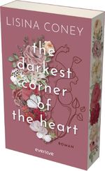 The Darkest Corner of the Heart Cover des Buches The Darkest Corner of the Heart (ISBN: 9783492068222)