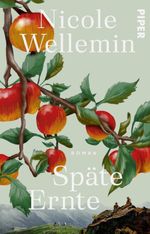 Späte Ernte Cover des Buches Späte Ernte (ISBN: 9783492322188)