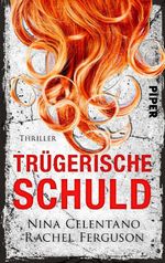Trügerische Schuld Cover des Buches Trügerische Schuld (ISBN: 9783492503976)