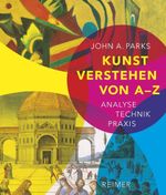 Kunst verstehen von A - Z Cover des Buches Kunst verstehen von A - Z (ISBN: 9783496015505)