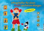 Alltagshelfer für einen FAS(D) perfekten Morgen Cover des Buches Alltagshelfer für einen FAS(D) perfekten Morgen (ISBN: 9783497033263)