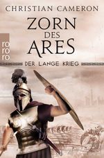 Der Lange Krieg: Zorn des Ares Cover des Buches Der Lange Krieg: Zorn des Ares (ISBN: 9783499004223)