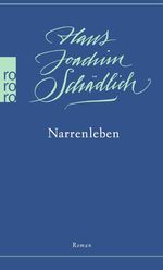 Narrenleben Cover des Buches Narrenleben (ISBN: 9783499004841)