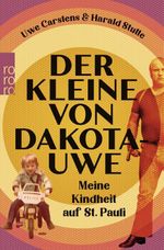 Der Kleine von Dakota-Uwe Cover des Buches Der Kleine von Dakota-Uwe (ISBN: 9783499005565)