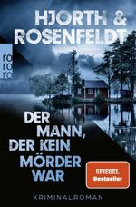 Der Mann, der kein Mörder war Cover des Buches Der Mann, der kein Mörder war (ISBN: 9783499019067)