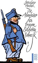 Die Abenteuer des braven Soldaten Schwejk 1 Cover des Buches Die Abenteuer des braven Soldaten Schwejk 1 (ISBN: 9783499104091)