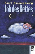 Lob des Bettes Cover des Buches Lob des Bettes (ISBN: 9783498096724)