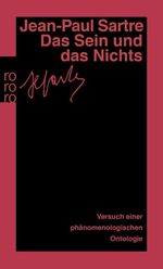 Das Sein und das Nichts Cover des Buches Das Sein und das Nichts (ISBN: 9783499133169)