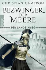 Der Lange Krieg: Bezwinger der Meere Cover des Buches Der Lange Krieg: Bezwinger der Meere (ISBN: 9783499218552)