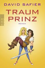 Traumprinz Cover des Buches Traumprinz (ISBN: 9783499256271)