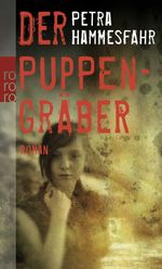 Der Puppengräber Cover des Buches Der Puppengräber (ISBN: 9783499257049)