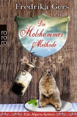 Die Holzhammer-Methode Cover des Buches Die Holzhammer-Methode (ISBN: 9783499258763)