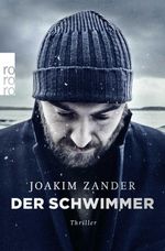 Der Schwimmer Cover des Buches Der Schwimmer (ISBN: 9783499268885)