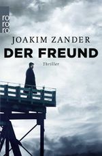 Der Freund Cover des Buches Der Freund (ISBN: 9783499273643)