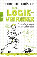 Der Logikverführer Cover des Buches Der Logikverführer (ISBN: 9783499627996)