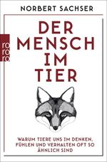 Der Mensch im Tier Cover des Buches Der Mensch im Tier (ISBN: 9783499629440)