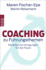 Coaching zu Führungsthemen Cover des Buches Coaching zu Führungsthemen (ISBN: 9783499632365)