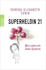 Superheldin 21 Cover des Buches Superheldin 21 (ISBN: 9783499632693)