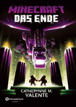 Minecraft – Das Ende Cover des Buches Minecraft – Das Ende (ISBN: 9783505140754)