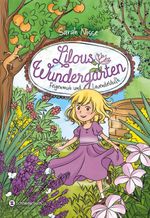 Lilous Wundergarten – Feigenmut und Lavendelduft Cover des Buches Lilous Wundergarten – Feigenmut und Lavendelduft (ISBN: 9783505143434)