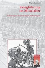 Kriegführung im Mittelalter Cover des Buches Kriegführung im Mittelalter (ISBN: 9783506756343)