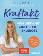 Kraftakt: Mein Leben mit Multipler Sklerose Cover des Buches Kraftakt: Mein Leben mit Multipler Sklerose (ISBN: 9783517102931)