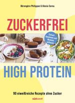Zuckerfrei High-Protein Cover des Buches Zuckerfrei High-Protein (ISBN: 9783517104270)