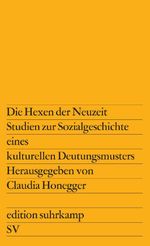 Die Hexen der Neuzeit Cover des Buches Die Hexen der Neuzeit (ISBN: 9783518107430)