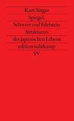 Spiegel, Schwert und Edelstein Cover des Buches Spiegel, Schwert und Edelstein (ISBN: 9783518114452)
