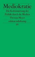 Mediokratie Cover des Buches Mediokratie (ISBN: 9783518122044)