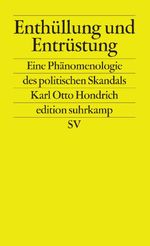 Enthüllung und Entrüstung Cover des Buches Enthüllung und Entrüstung (ISBN: 9783518122709)