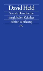 Soziale Demokratie im globalen Zeitalter Cover des Buches Soziale Demokratie im globalen Zeitalter (ISBN: 9783518125045)
