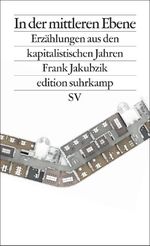 In der mittleren Ebene Cover des Buches In der mittleren Ebene (ISBN: 9783518127070)