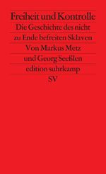Freiheit und Kontrolle Cover des Buches Freiheit und Kontrolle (ISBN: 9783518127308)