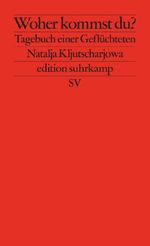 Woher kommst du? Cover des Buches Woher kommst du? (ISBN: 9783518128398)