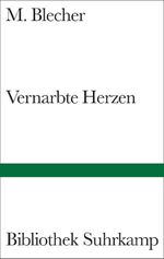 Vernarbte Herzen Cover des Buches Vernarbte Herzen (ISBN: 9783518223994)