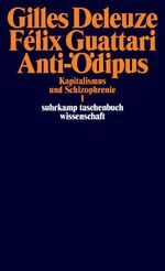 Anti-Ödipus Cover des Buches Anti-Ödipus (ISBN: 9783518278246)